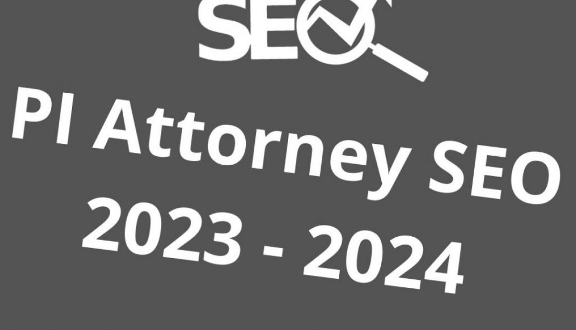 PI Attorney SEO